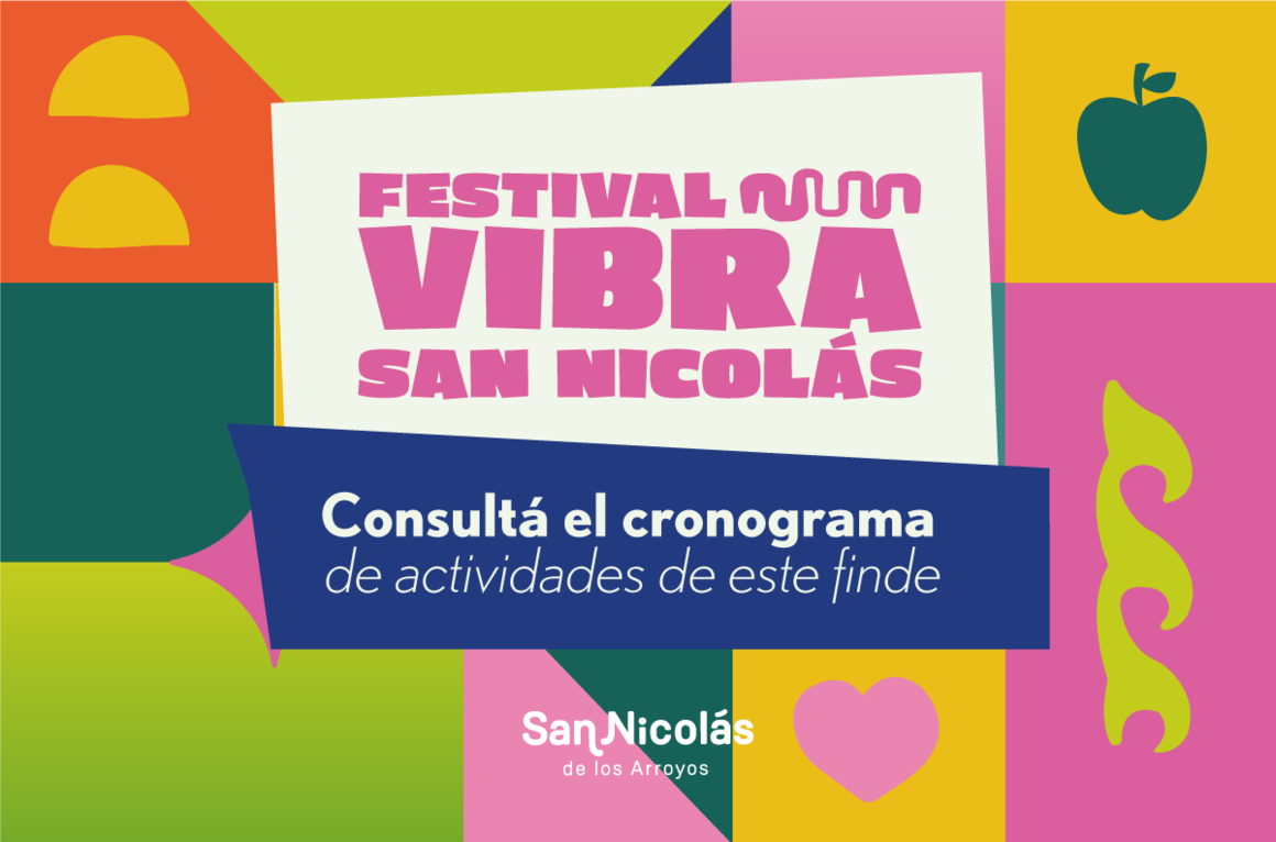 Festival Vibra: Conocé las actividades del fin de semana